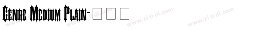 Genre Medium Plain字体转换